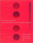 ESSENTIAL SOURCES IN THE SCIENTIFIC STUDY OF CONSCIOUSNESS